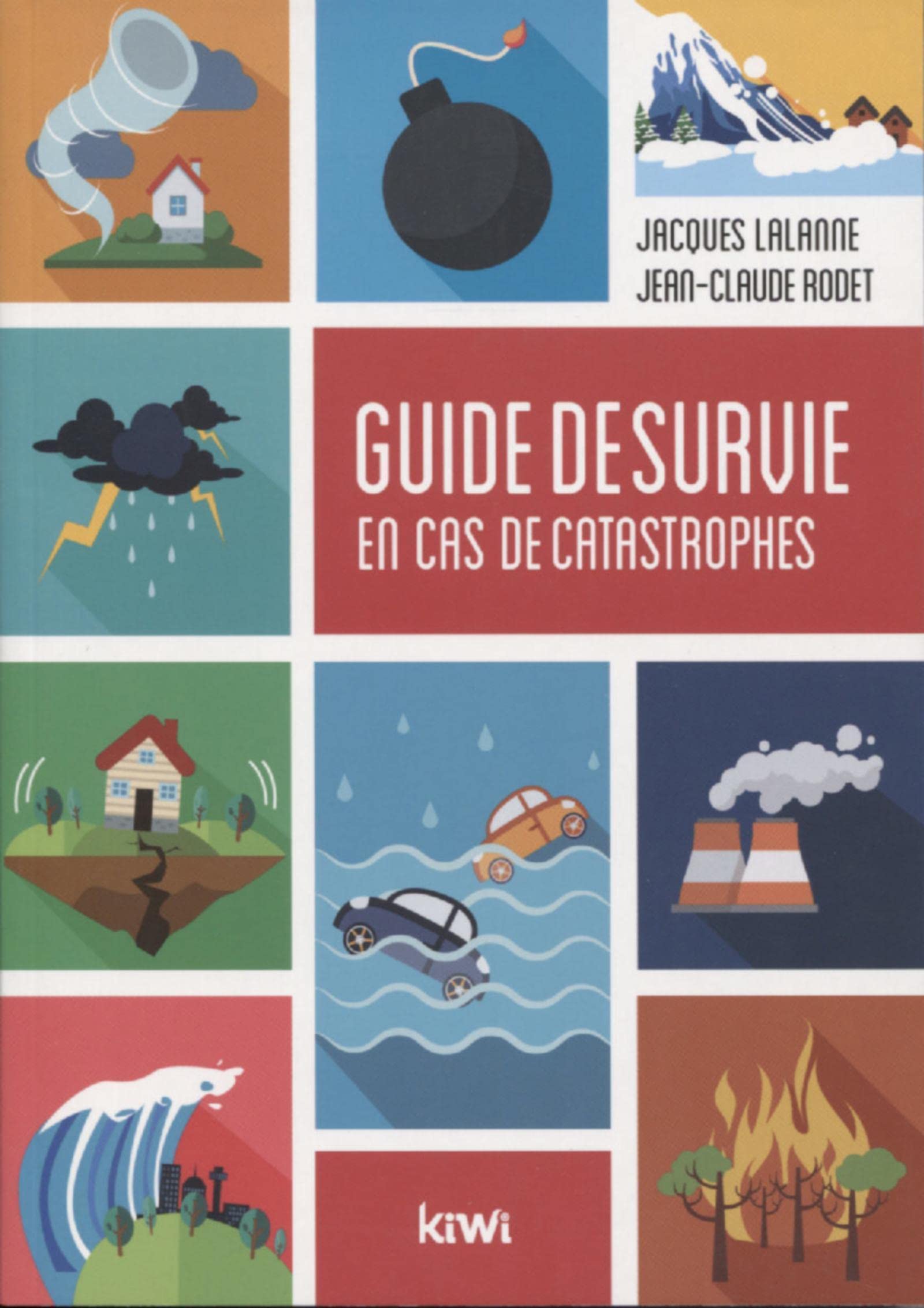 Guide de survie en cas de catastrophes book