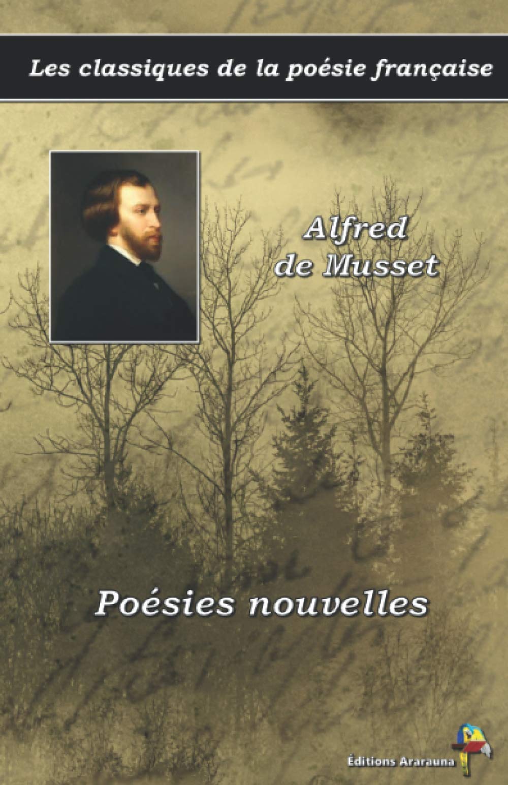 Poésies nouvelles - Alfred de Musset - Les classiques de la poésie française: (12) book