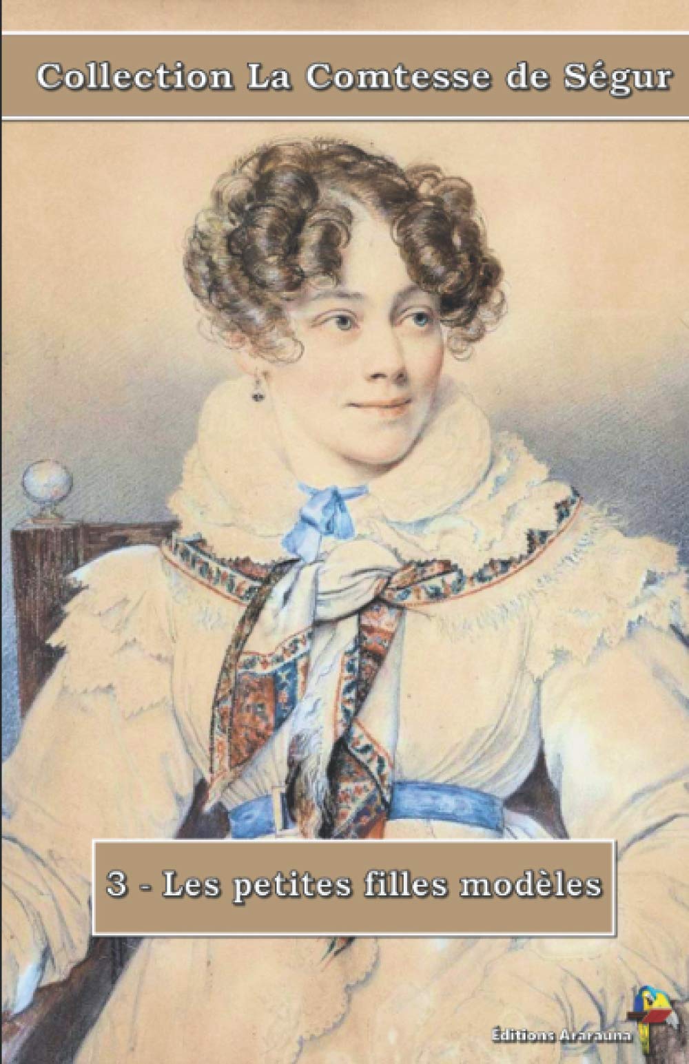 3 - Les petites filles modèles - Collection La Comtesse de Ségur: Texte intégral book