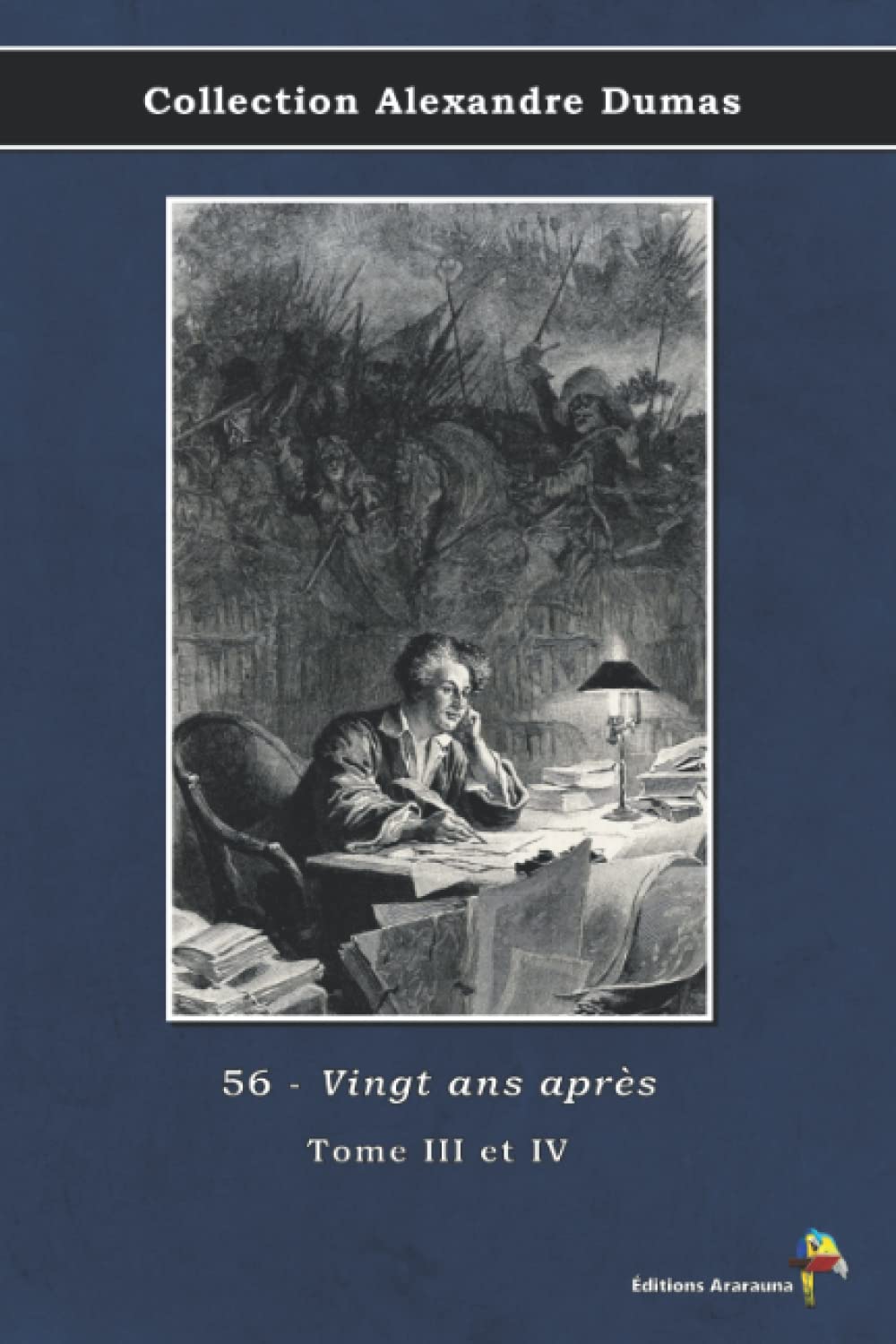 56 - Vingt ans après - Tome III et IV - Collection Alexandre Dumas: Texte intégral book
