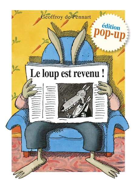 Le loup est revenu ! Édition pop-up: Edition pop-up Parents & Children