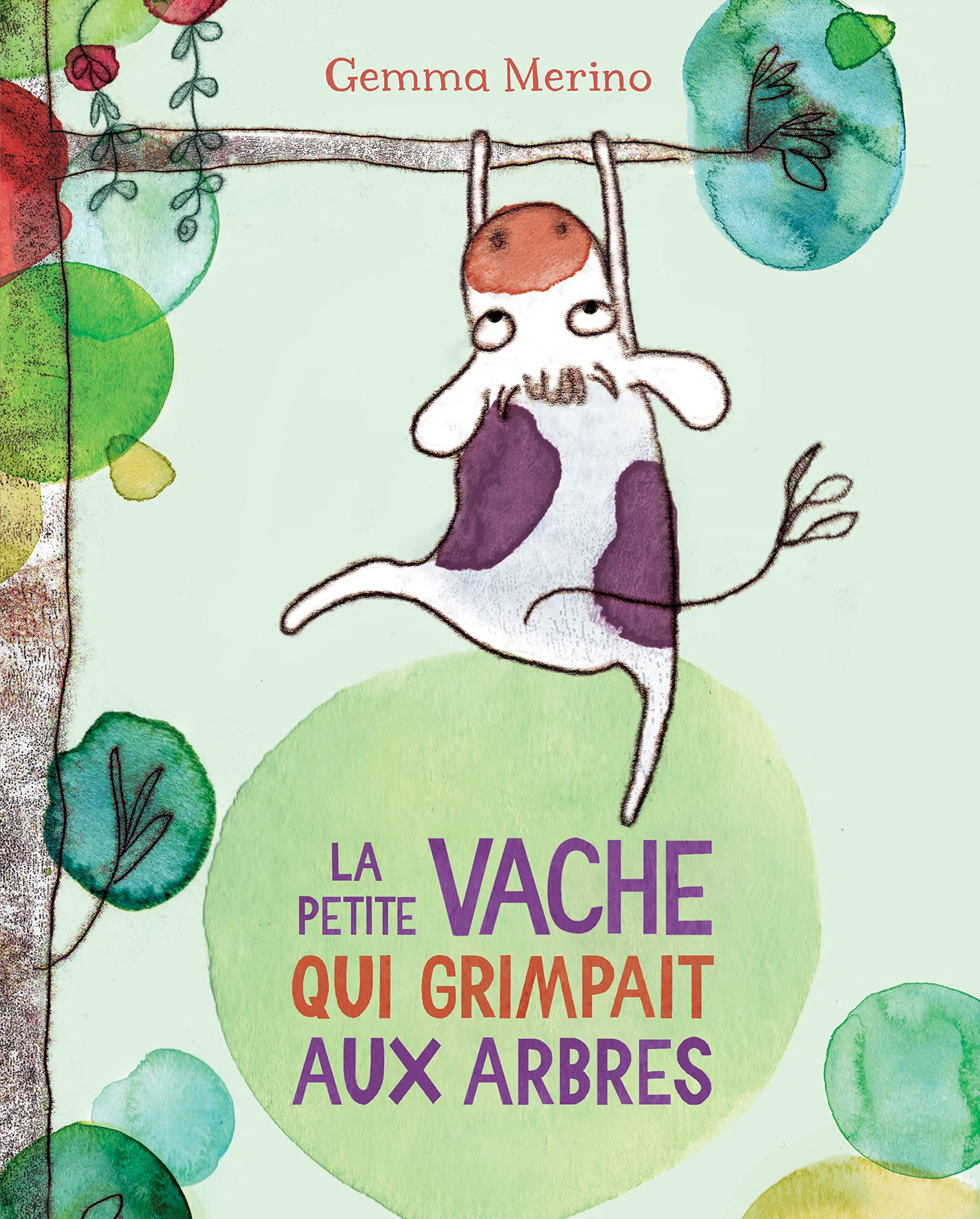 La petite vache qui grimpait aux arbres Children's books