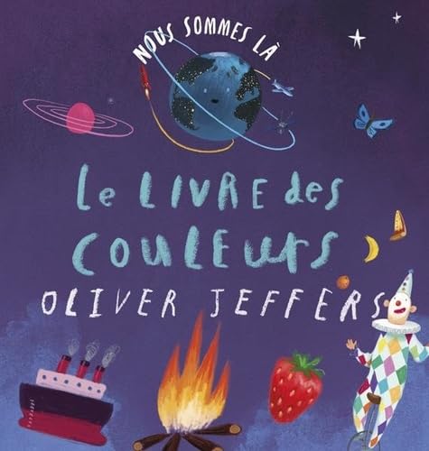 Nous sommes là - Le livre des couleurs Children's books
