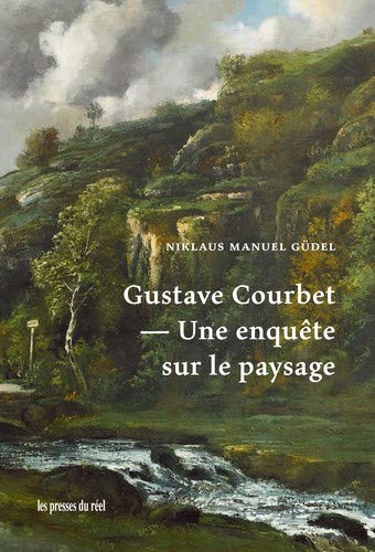 Gustave Courbet, une enquête sur le paysage book