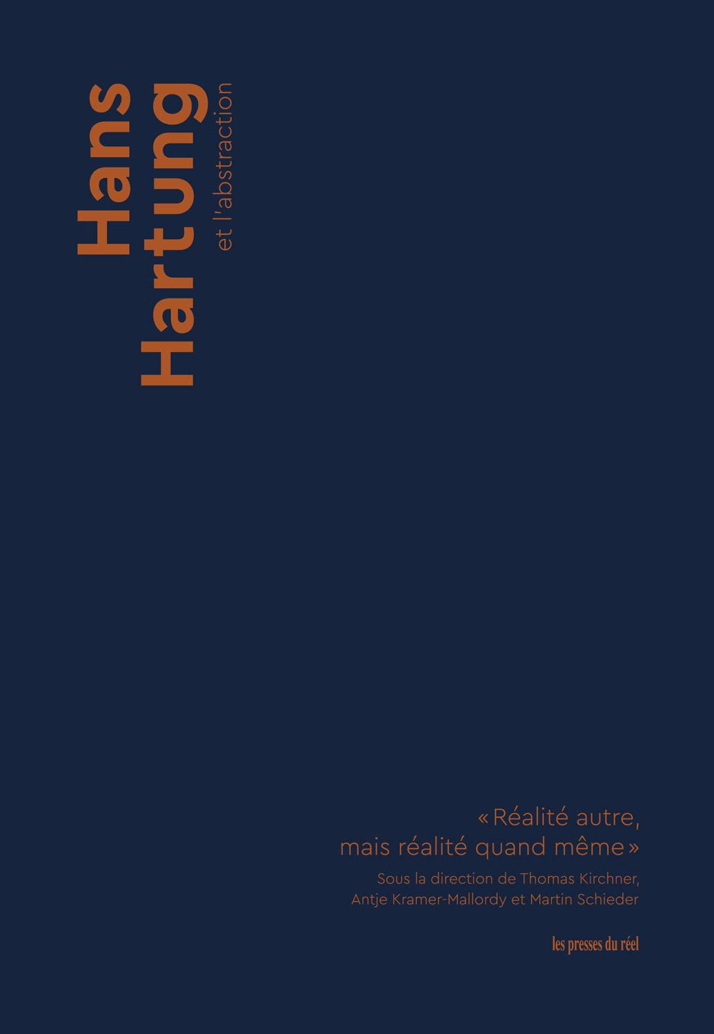 Hans Hartung et l'abstraction: "Réalité autre, mais réalité quand même" book