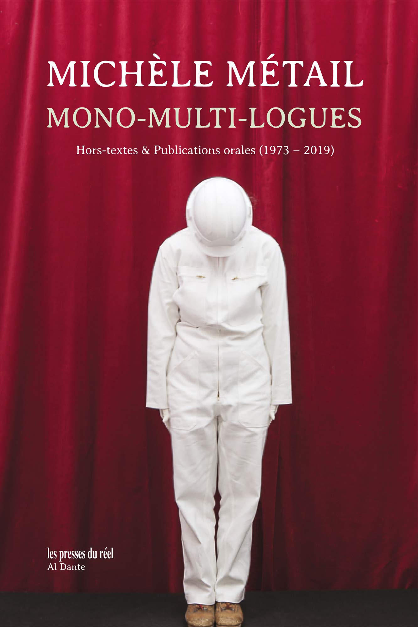 Mono-multi-logues: Hors-textes & Publications orales (1973-2019) book
