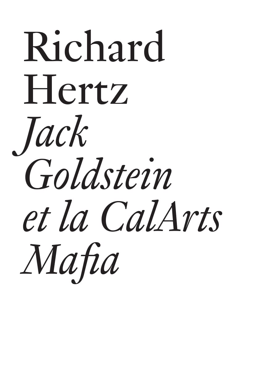 Jack Goldstein et la CalArts Mafia book