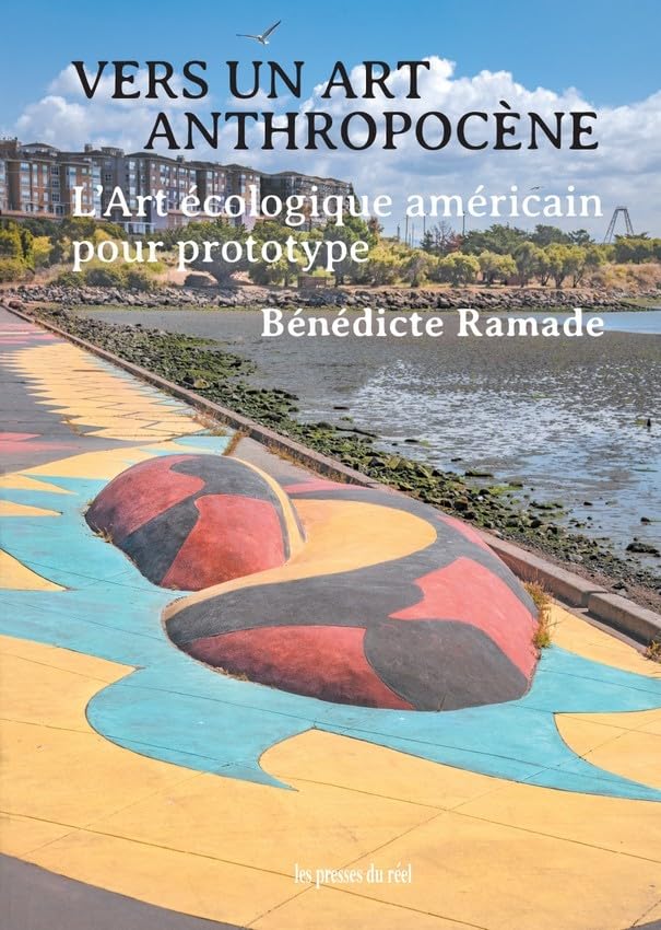 Vers un art anthropocène: L'art écologique américain pour prototype Film, Art & Culture