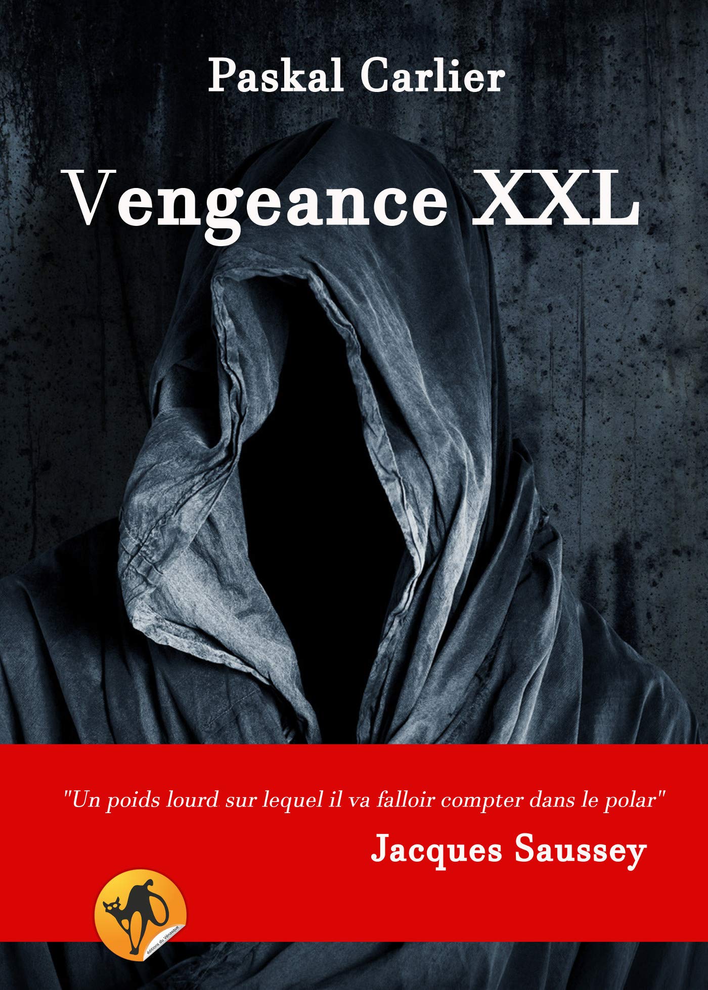 La vengeance XXL book
