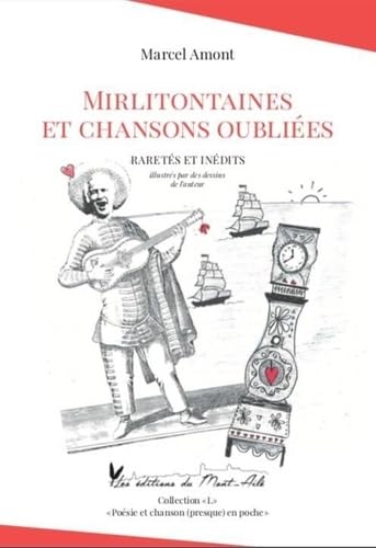 Mirlitontaines et chansons oubliées: Raretés et inédits Poetry