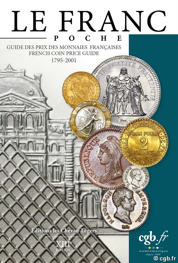 LE FRANC POCHE: GUIDE DES PRIX MONNAIES FRANCAISES 1795-2001 Foreign Languages ​​& Dictionaries