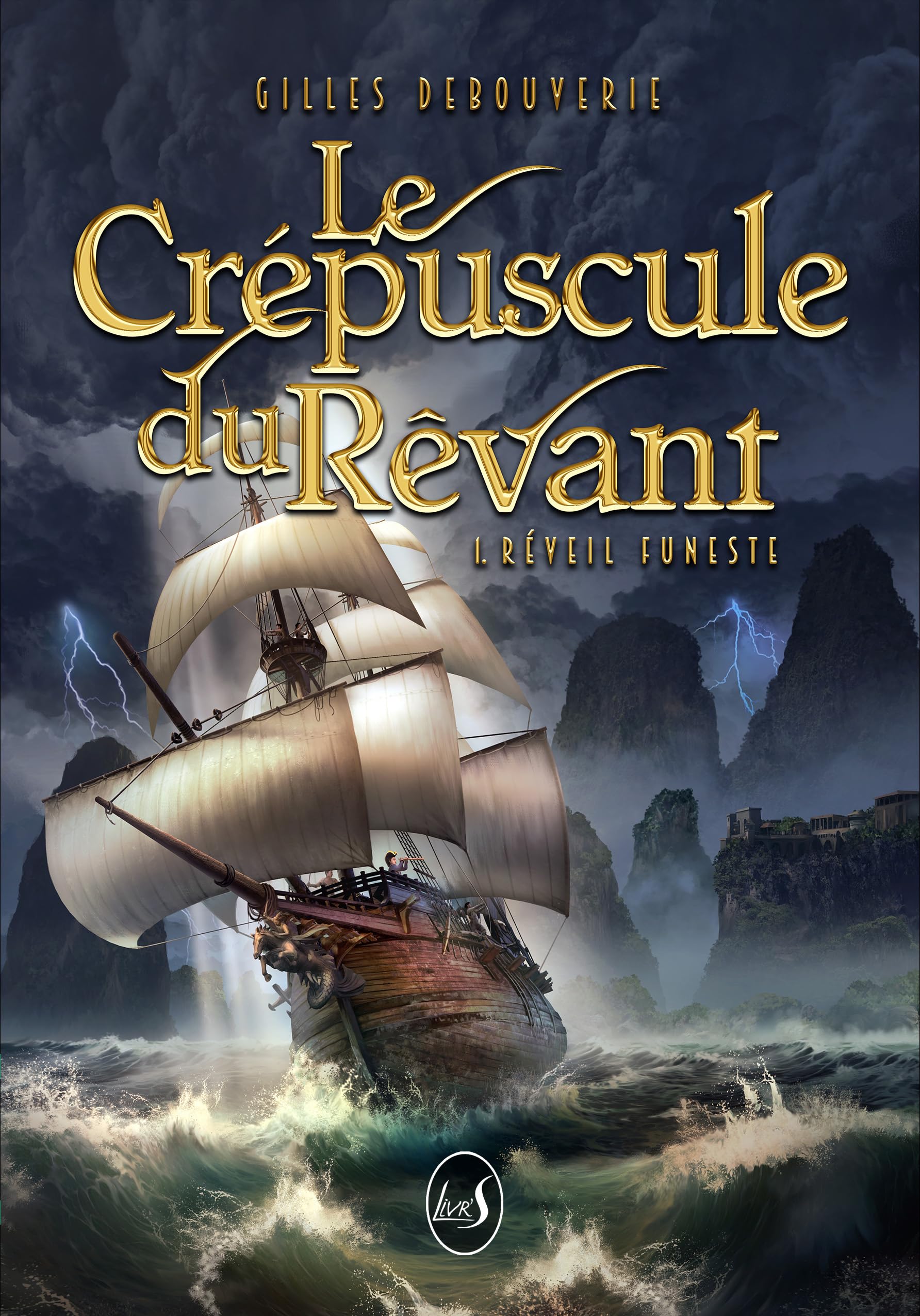 Le Crépuscule du Rêvant: Tome 1 Réveil funeste Books