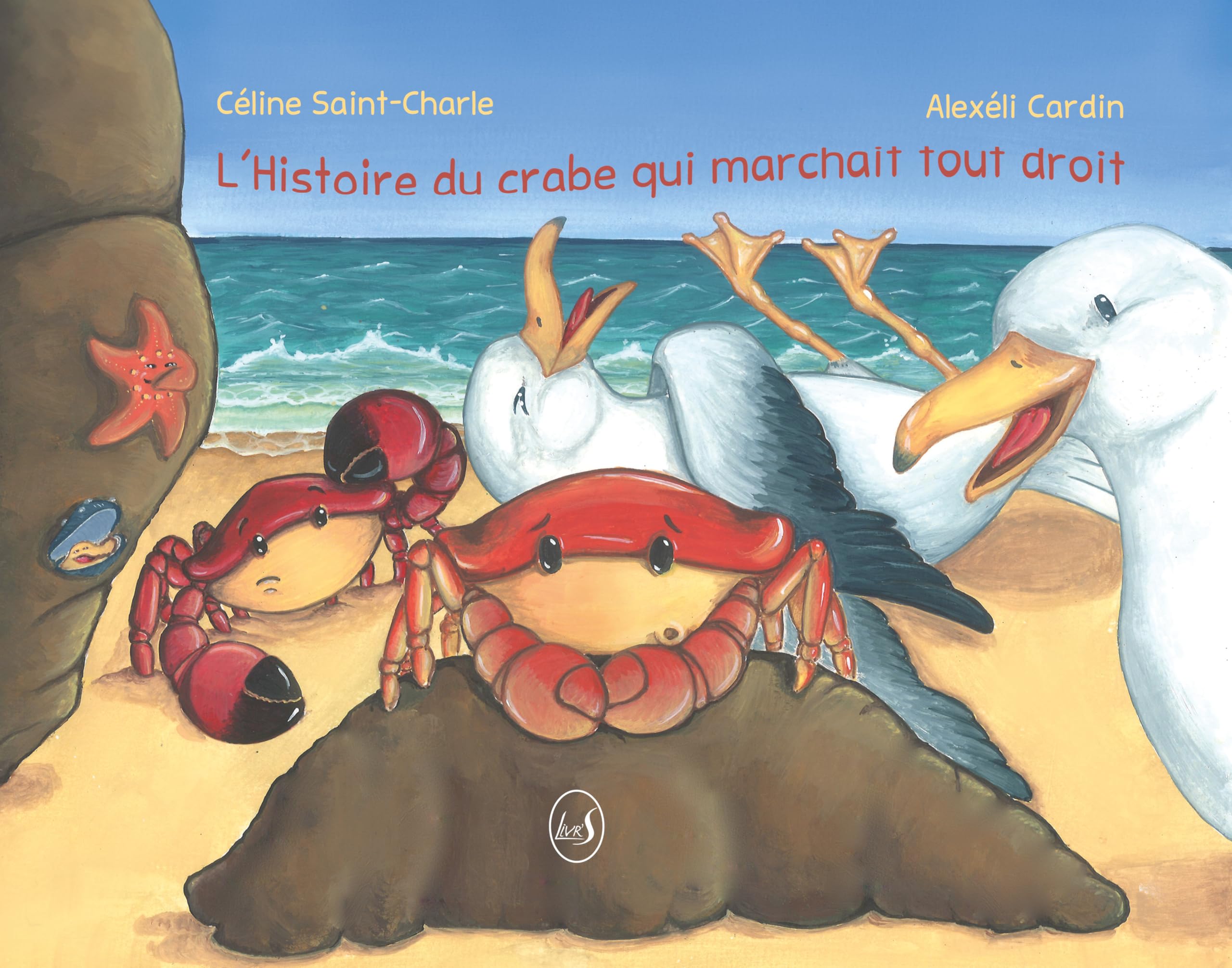 L'histoire du crabe qui marchait tout droit book