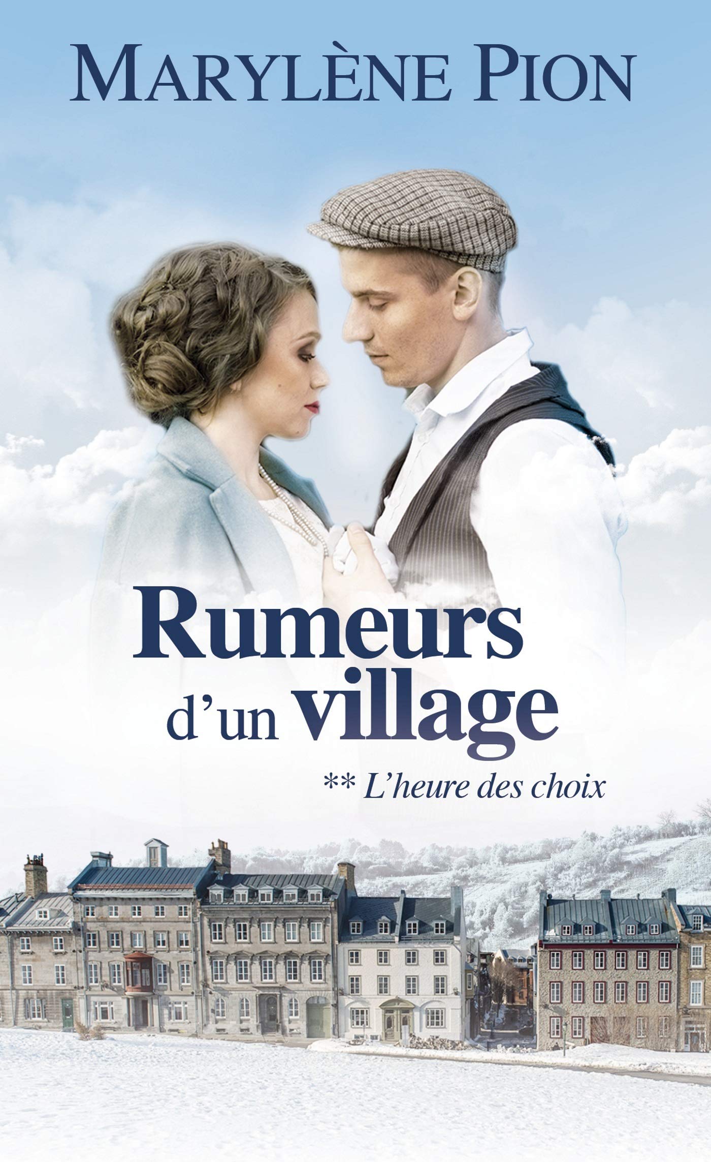 Rumeurs d'un village - Tome 2: L'heure des choix Essays & Short Stories
