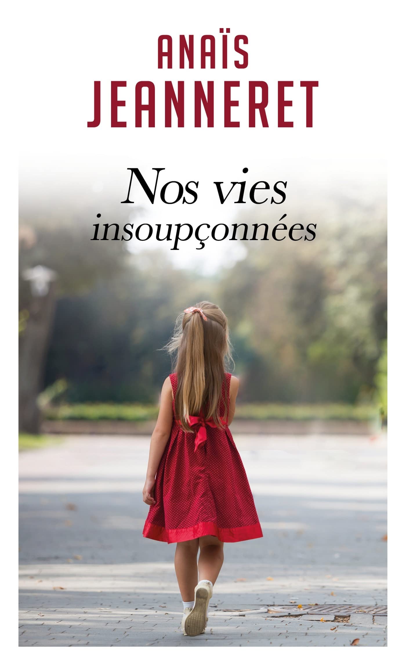 Nos vies insoupçonnées Essays & Short Stories