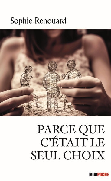 Parce que c'était le seul choix Essays & Short Stories
