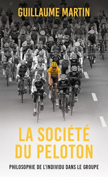 La société du peloton : philosophie de l'individu dans le groupe Essays & Short Stories