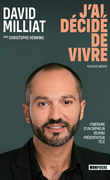 J'ai décidé de vivre : itinéraire d'un orphelin devenu présentateur télé Books