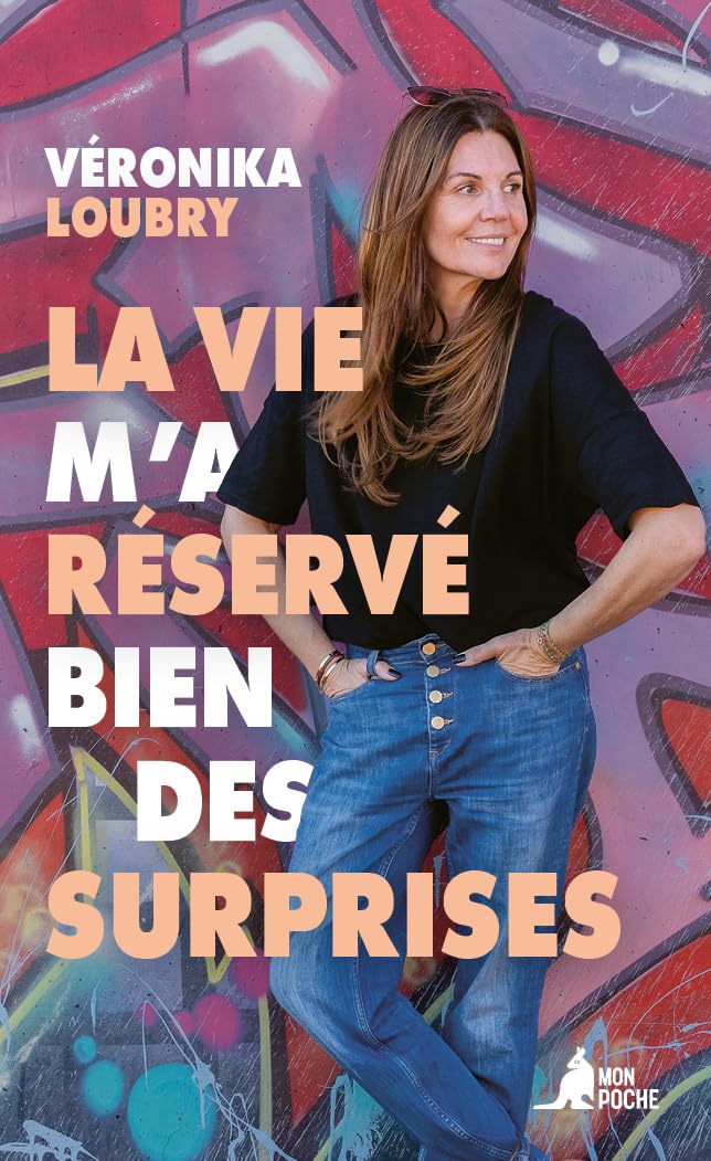 La Vie m'a réservé bien des surprises Media & Communication