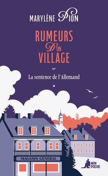 Rumeurs d'un village. Vol. 1. La sentence de l'Allemand Contemporary literature