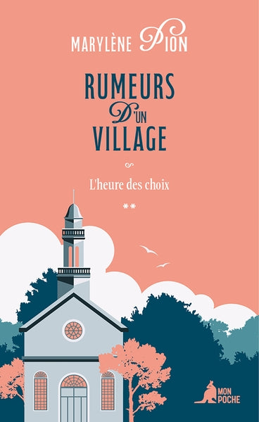 Rumeurs d'un village. Vol. 2. L'heure des choix Essays & Short Stories