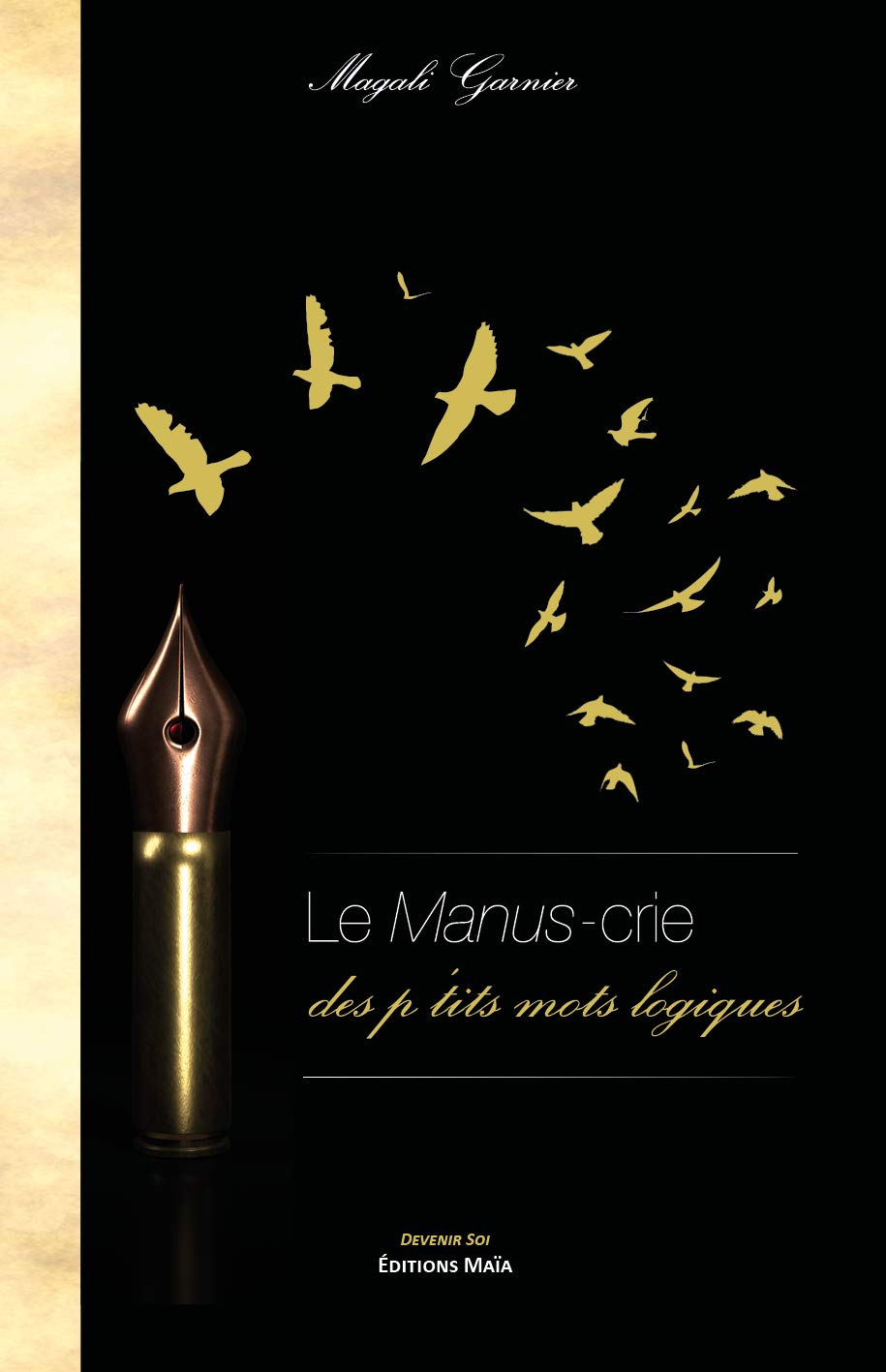 Le manus-crie des p'tits mots logiques book