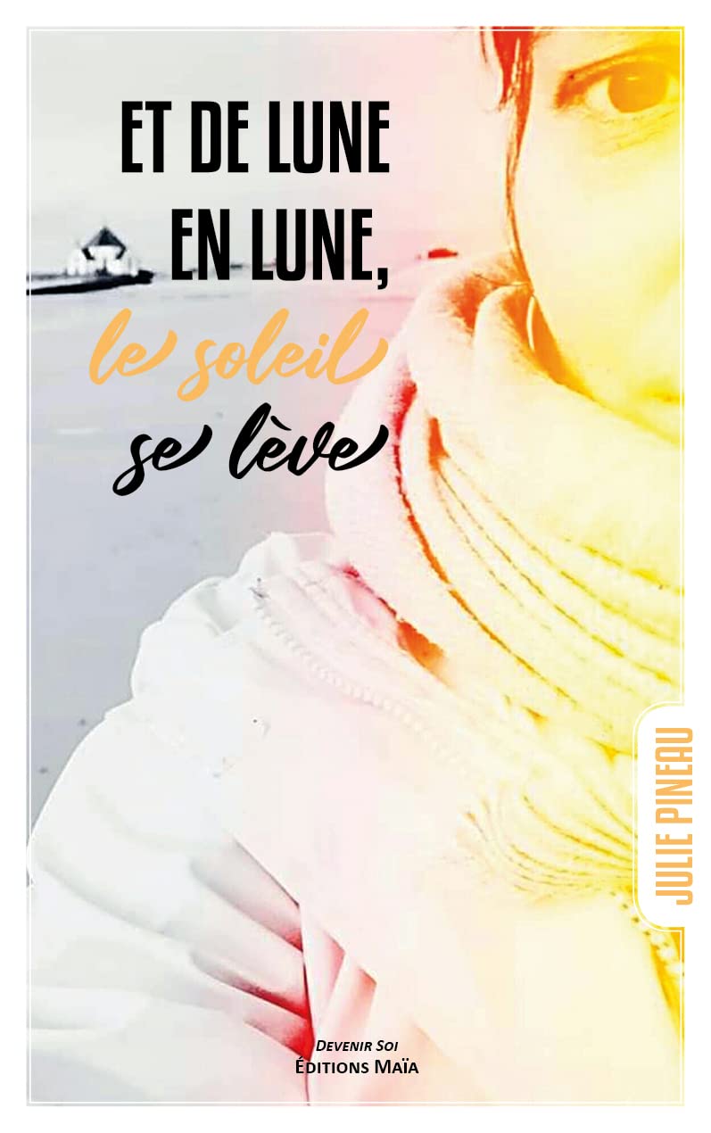 Et de lune en lune, le soleil se lève book
