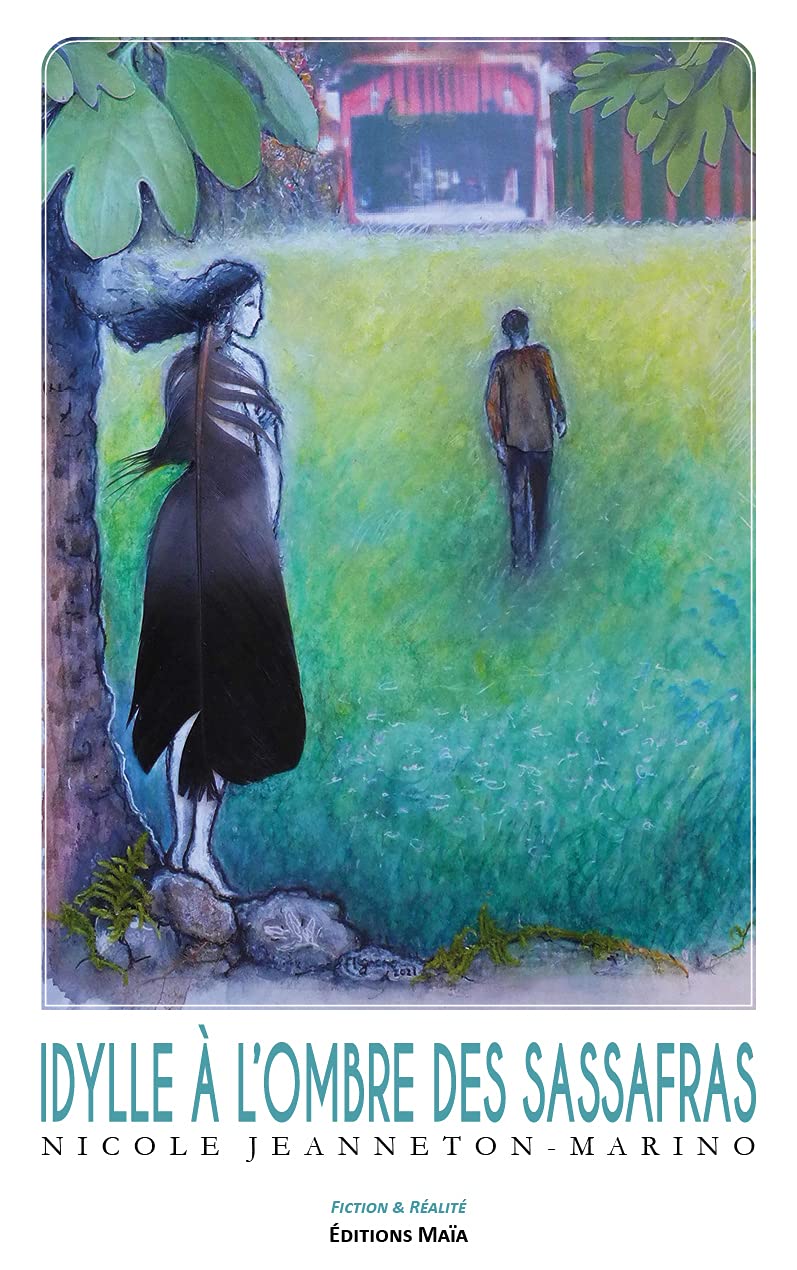 Idylle à l'ombre des sassafras Books