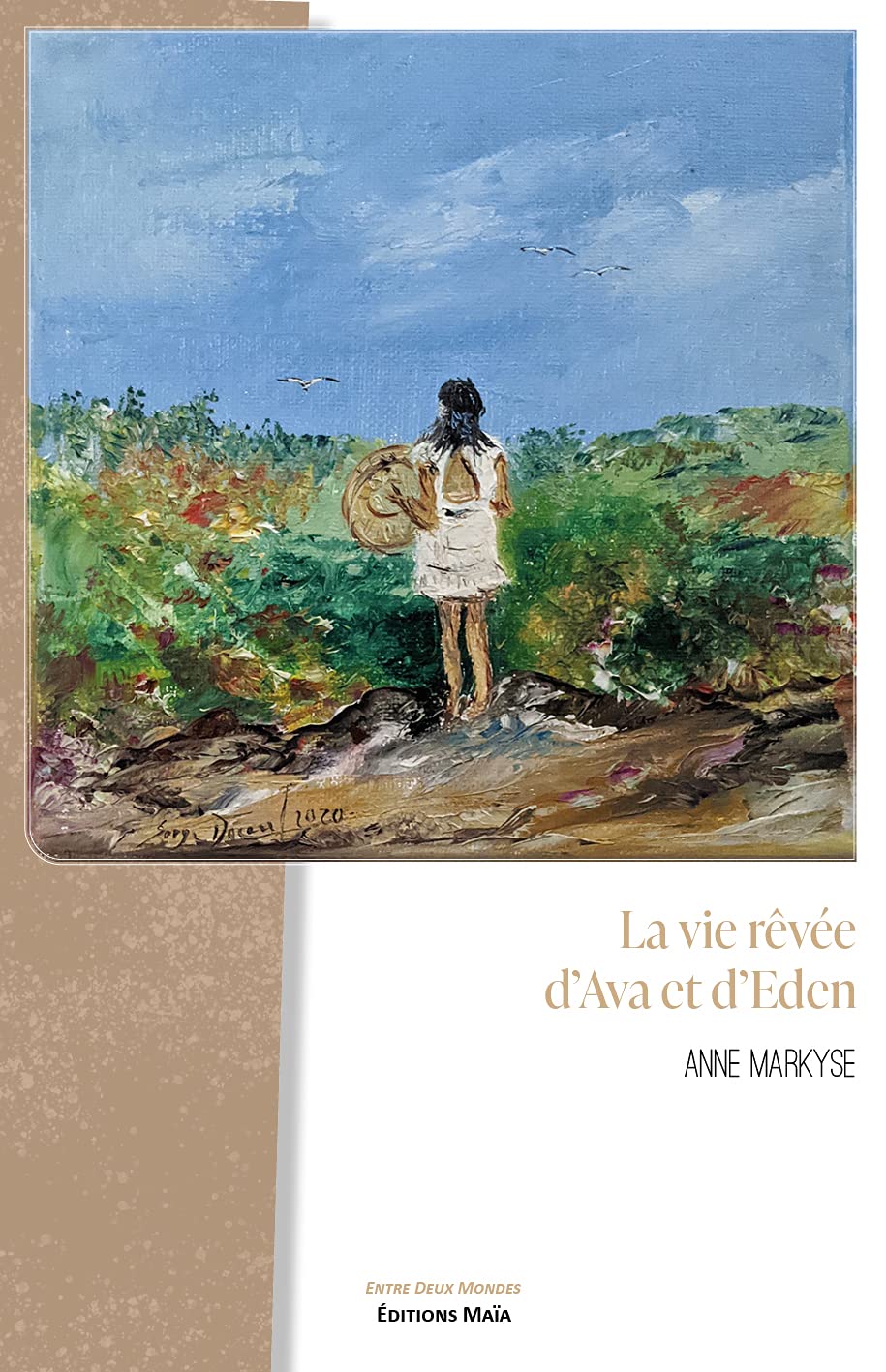 La vie rêvée d'Ava et d'Eden Contemporary literature