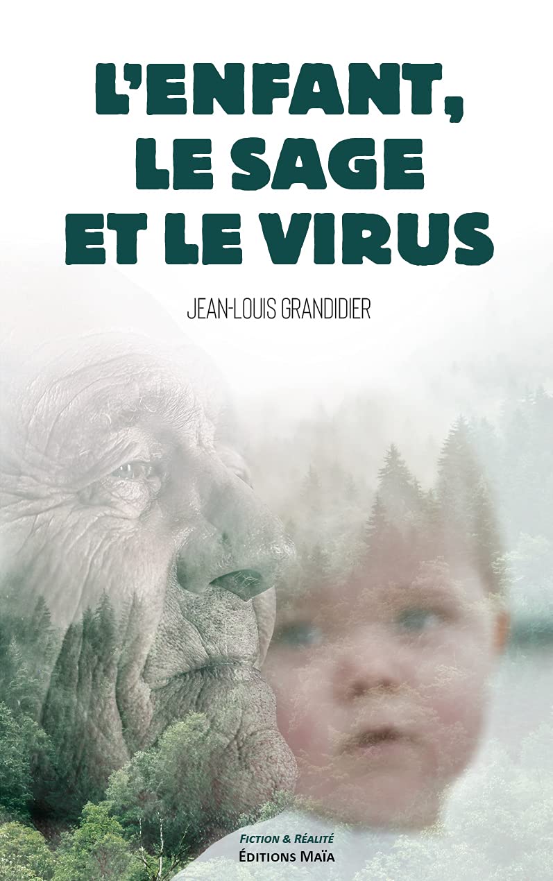 L'enfant, le sage et le virus Books