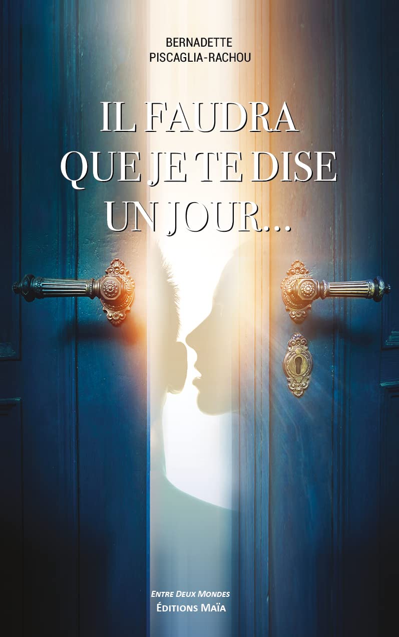 Il faudra que je te dise un jour... book