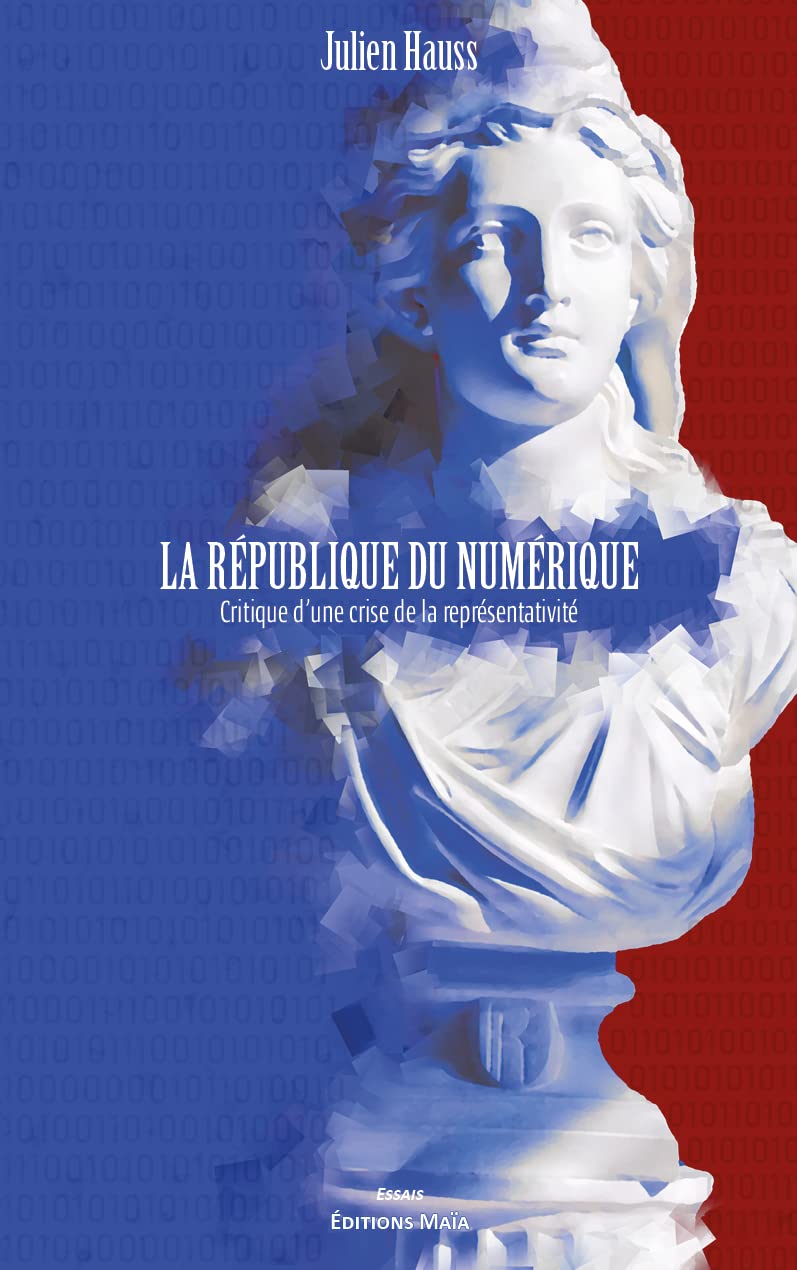 La République du numérique: Critique d'une crise de la représentativité book