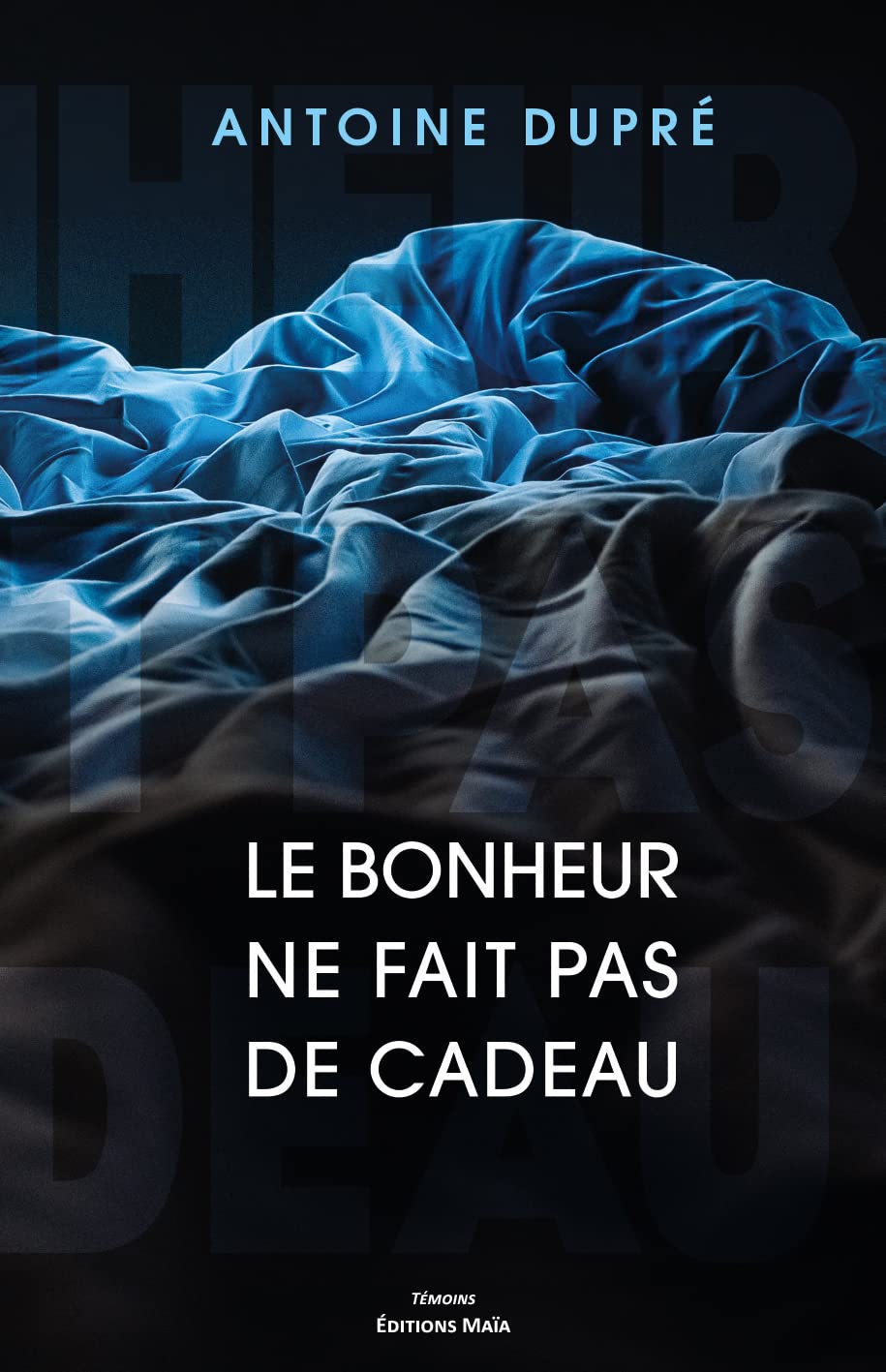 Le bonheur ne fait pas de cadeau book