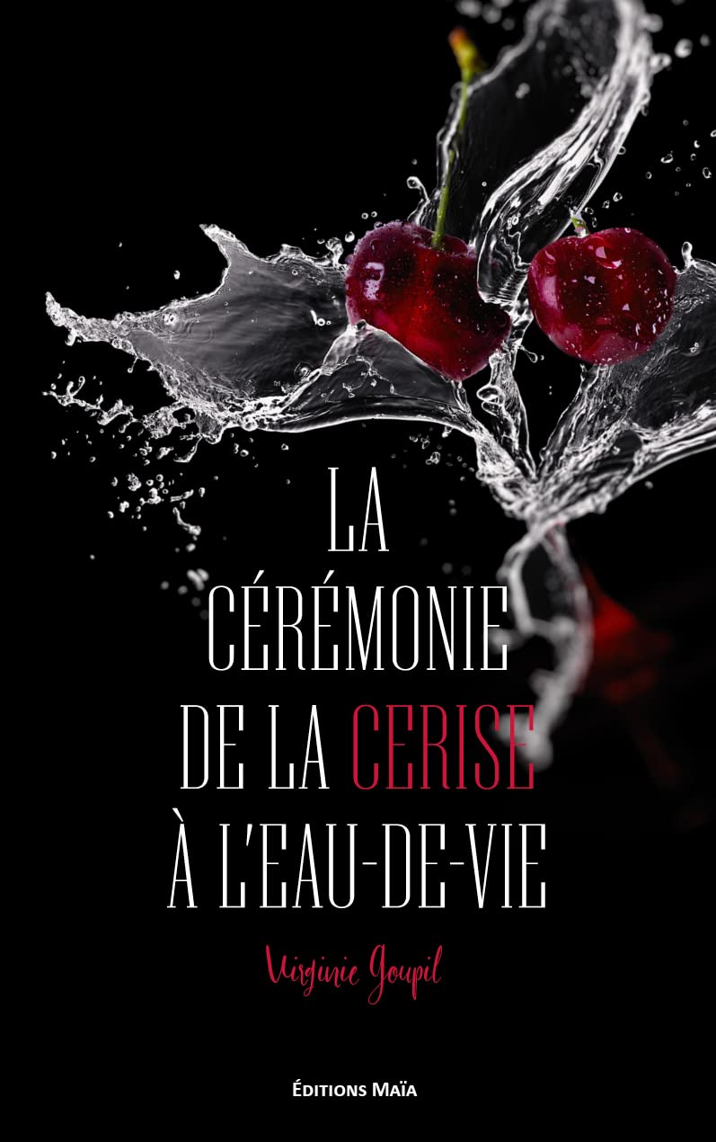 La cérémonie de la cerise à l'eau-de-vie Books