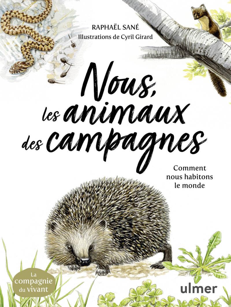 Nous, les animaux des campagnes - Comment nous habitons le monde book