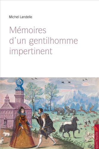 Mémoires d'un gentilhomme impertinent Books