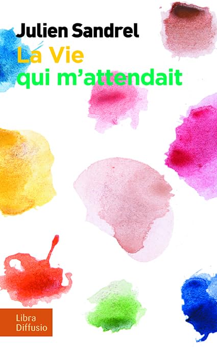 La vie qui m'attendait book
