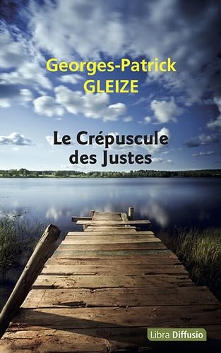 Product Image: Le crépuscule des Justes