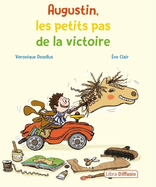 Augustin, les petits pas de la victoire Children's books