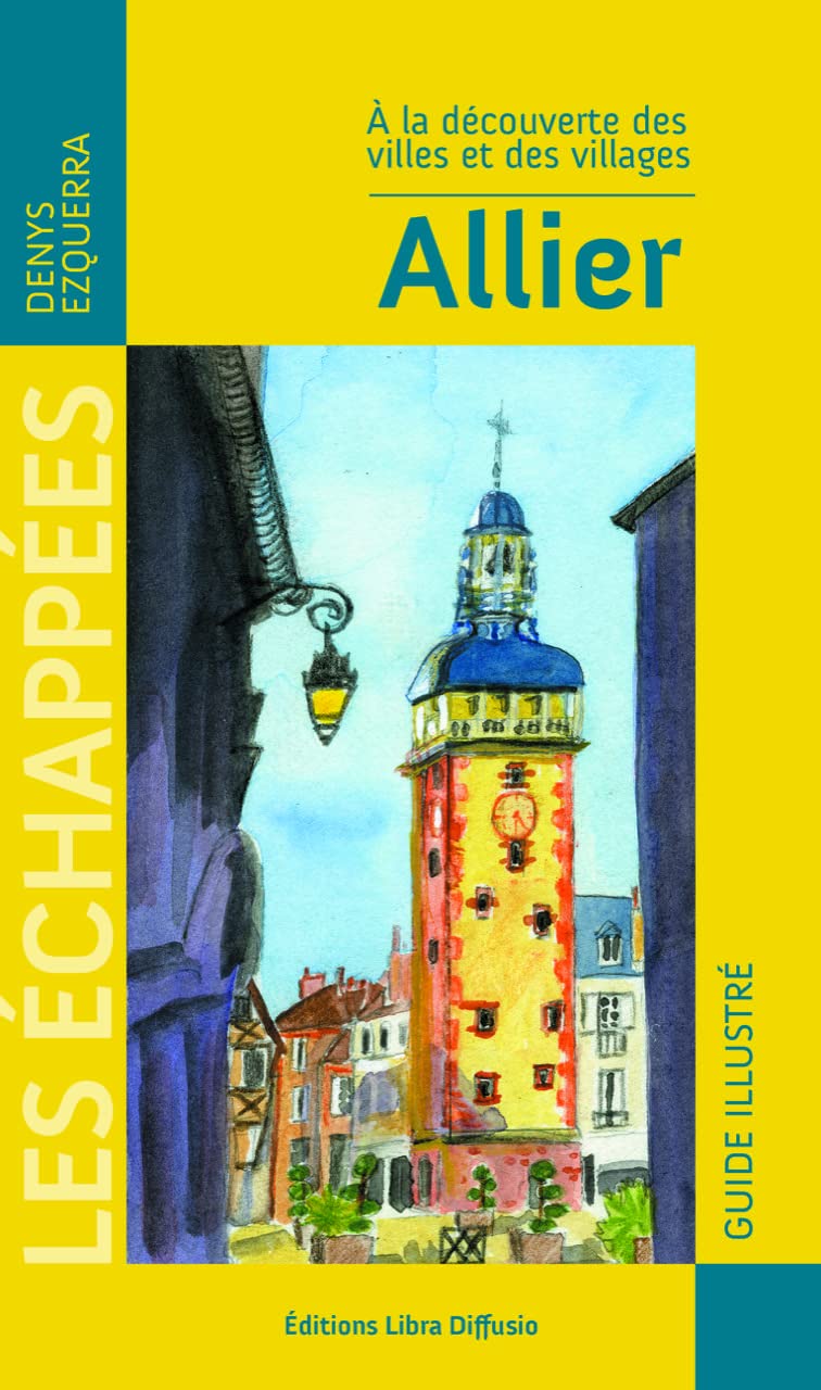 A la découverte des villes et des villages Allier Leisure, Home & Garden