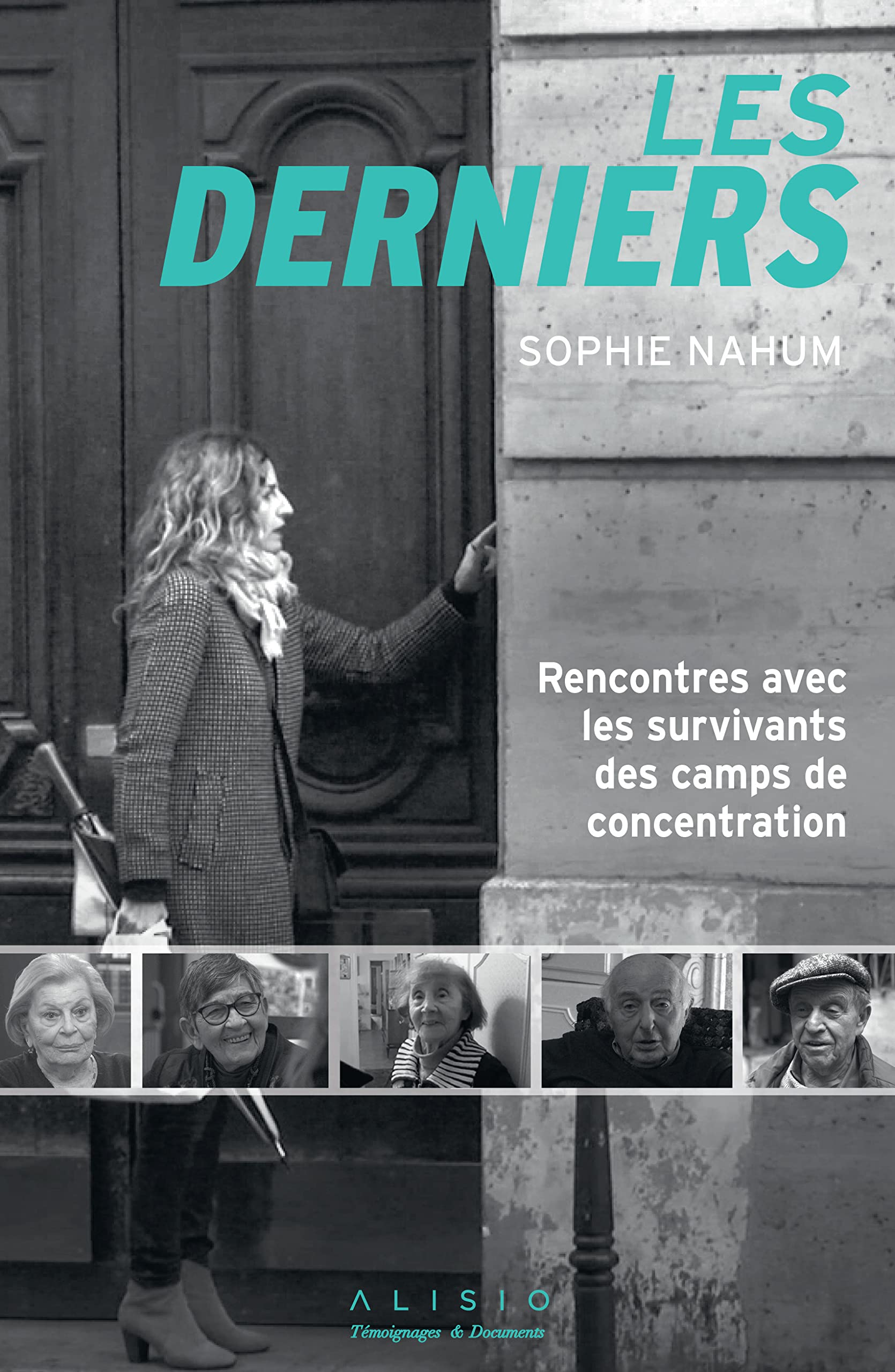 Les derniers: Rencontres avec les survivants des camps de concentration book