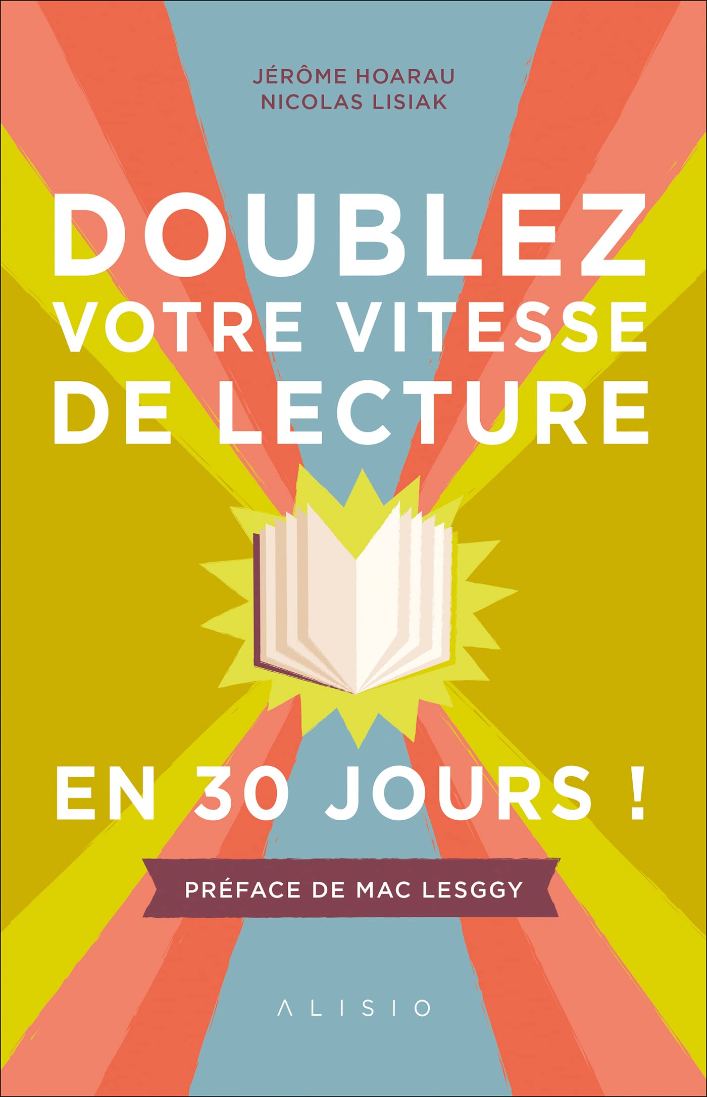 Doublez votre vitesse de lecture en 30 jours ! book