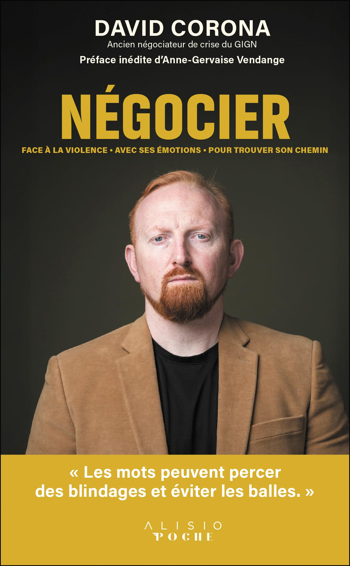 Négocier. Face à la violence. Avec ses émotions. Pour trouver son chemin. Essays & Short Stories