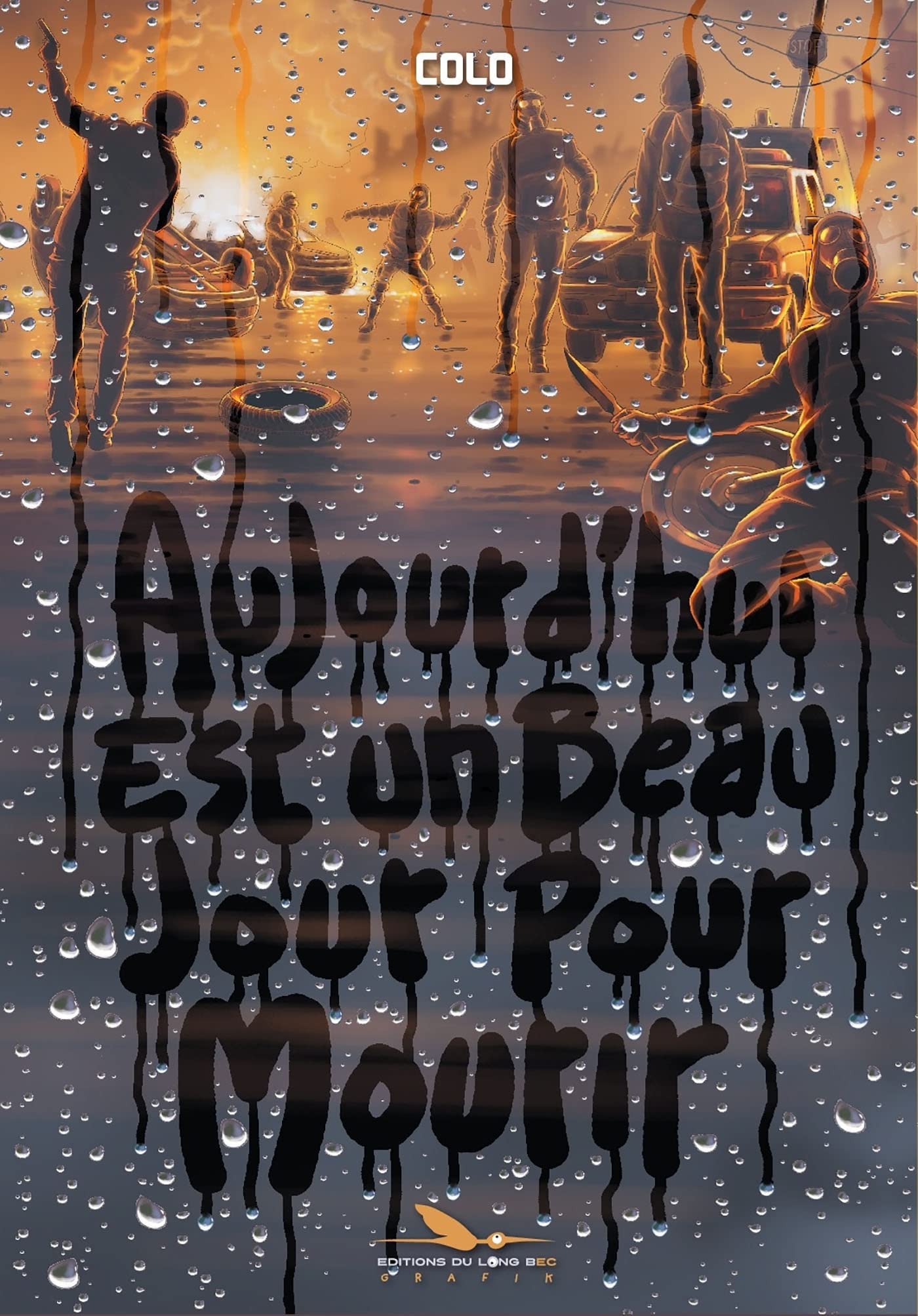 Aujourd'hui est un beau jour pour mourir Manga