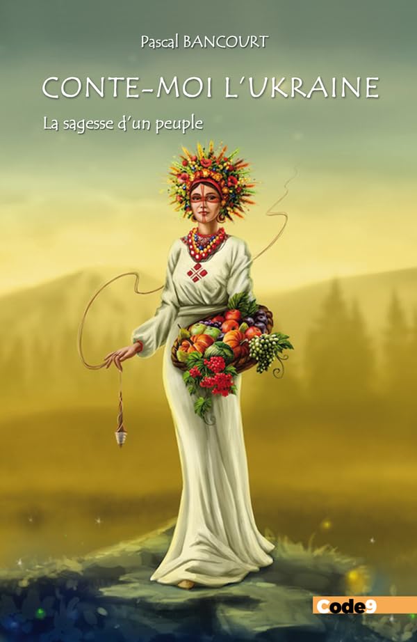 Conte-moi l'Ukraine: Sa magie et ses fables populaires Books