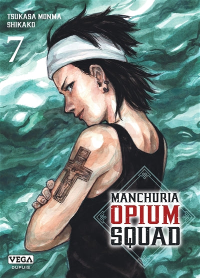 Product Image: Manchuria opium squad. Vol. 7