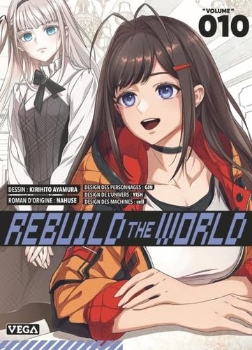Rebuild the world - Tome 10 book