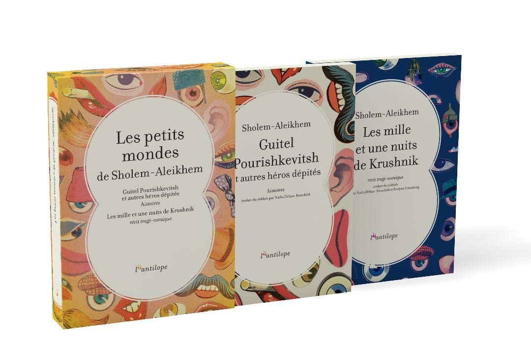 Les petits mondes de Sholem-Aleikhem: Coffret en 2 volumes : Guitel Pourishkevitsh et autres héros dépités ; Les mille et une nuits de Krushnik book
