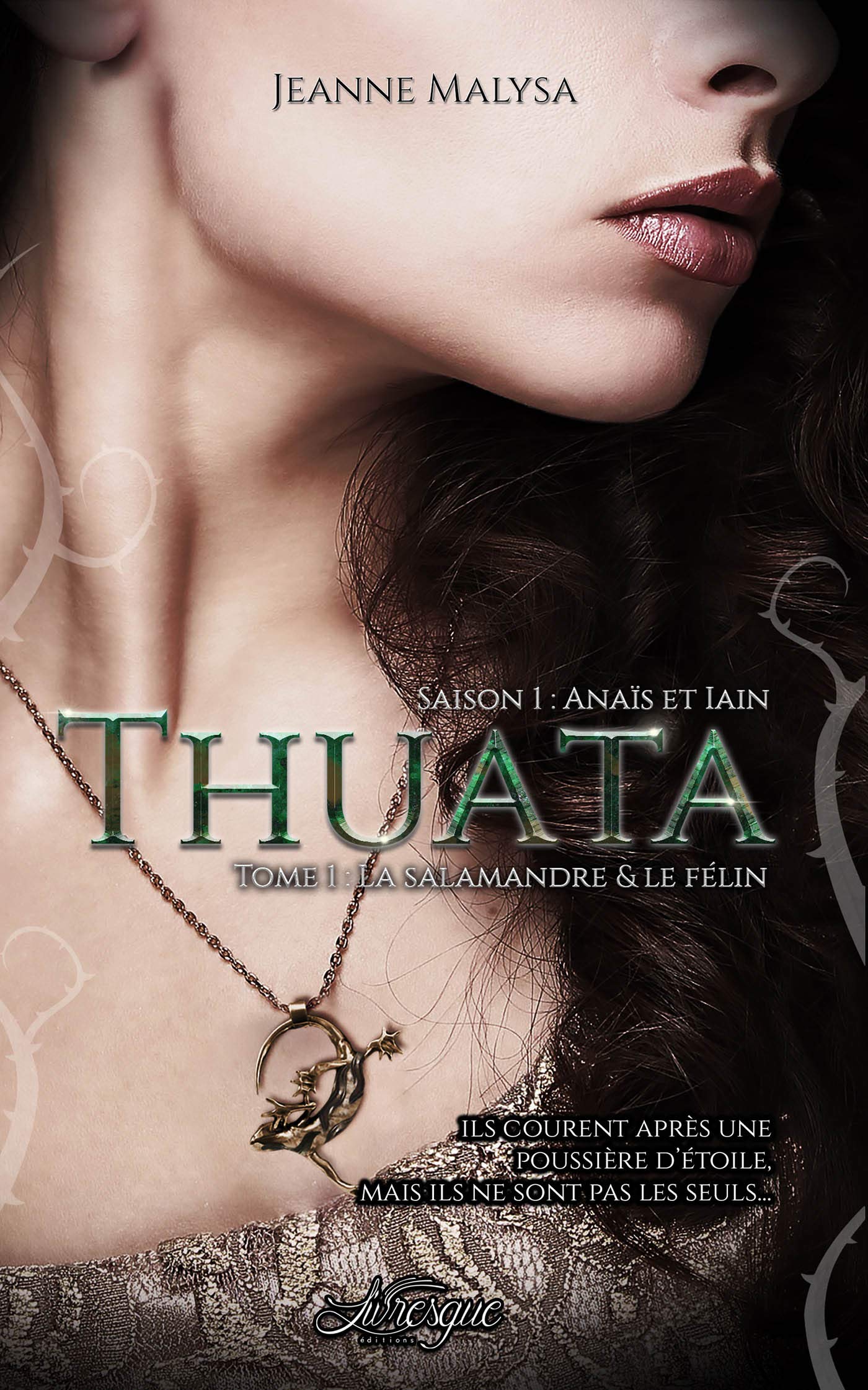 Thuata, saison 1 : Anaïs & Iain - tome 1: La Salamandre & le Félin Eroticism
