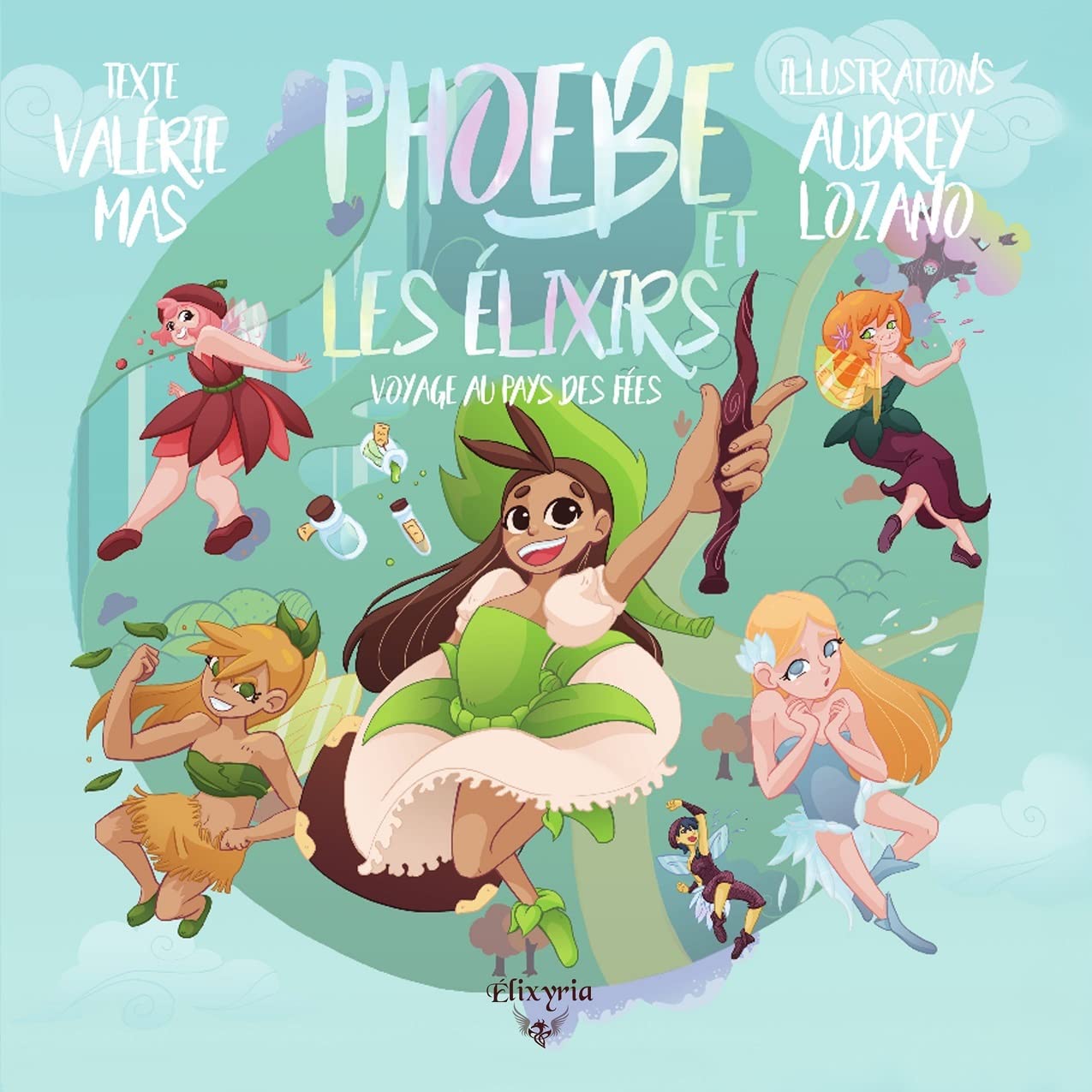 Phoebe et les élixirs - 1 - Voyage au pays des fées book
